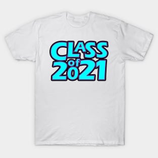 Grad Class of 2021 T-Shirt